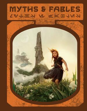 Star Wars Myths & Fables by Grant Griffin, George Mann