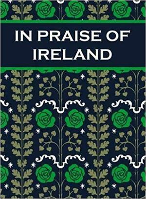 In Praise of Ireland by Paul Harper