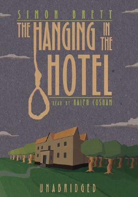 The Hanging in the Hotel: A Fethering Mystery by Simon Brett