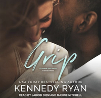 Grip by Kennedy Ryan