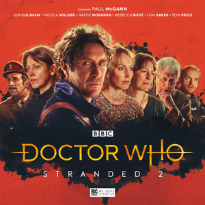 Doctor Who: Stranded 2 by Matt Fitton, Roy Gill, Lisa McMullin, John Dorney