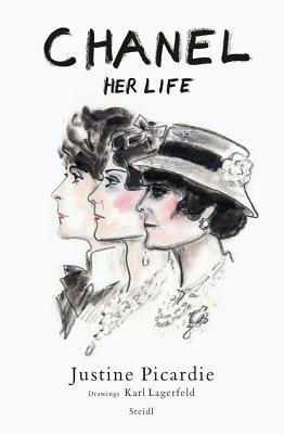 Chanel: Her Life by Justine Picardie