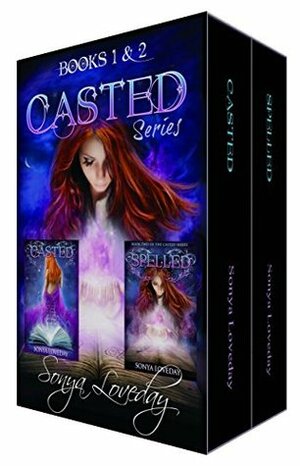 The Casted Series Boxed Set by Sonya Loveday