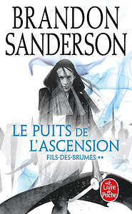 Le puits de l'ascension by Brandon Sanderson
