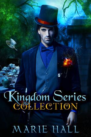 Kingdom Series Collection: Books 1-3 by Marie Hall