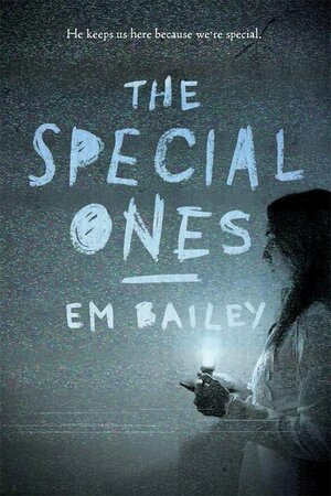 The Special Ones by Em Bailey