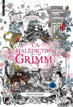 La malédiction Grimm by Polly Shulman