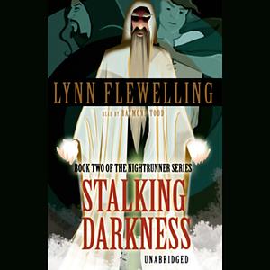 Stalking Darkness by Lynn Flewelling