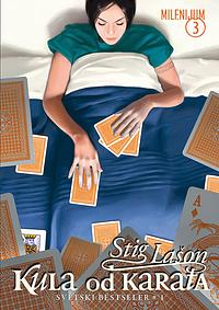 Kula od karata by Stieg Larsson