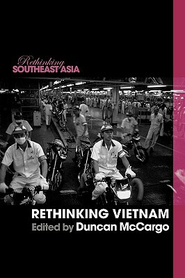 Rethinking Vietnam by Duncan McCargo