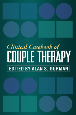 Clinical Casebook of Couple Therapy by 