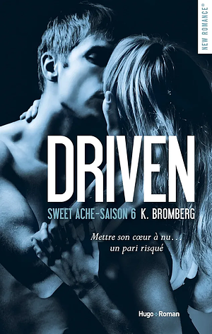 Sweet Ache by K. Bromberg