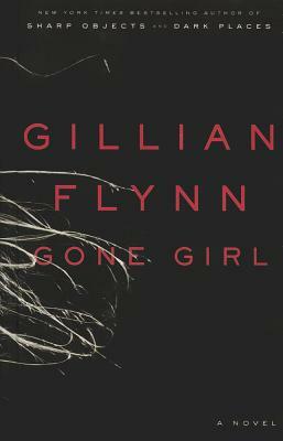 Gone Girl by Gillian Flynn