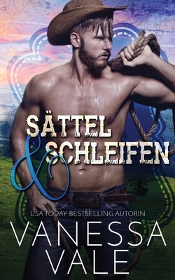 Sättel & Schleifen by Vanessa Vale