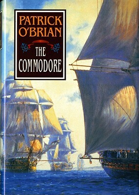 The Commodore by Patrick O'Brian