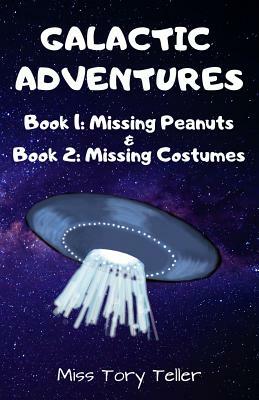 Missing Peanuts Book 1 And Missing Costumes Book 2 by Tory Teller