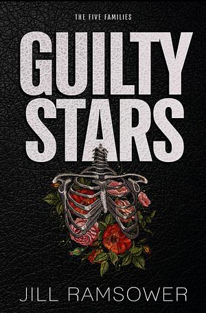 Guilty Stars by Jill Ramsower