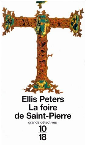 La foire de Saint Pierre by Ellis Peters