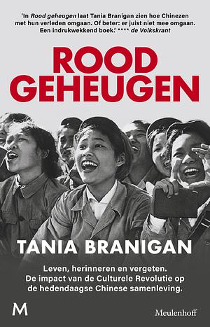 Rood geheugen by Tania Branigan