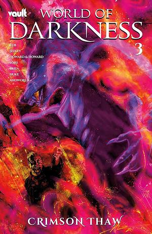 World of Darkness: Crimson Thaw #3 by Danny Lore