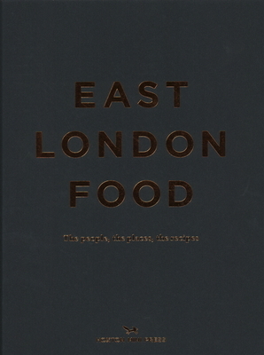 East London Food by Rosie Birkett