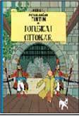 Petualangan Tintin: Tongkat Ottokar by Donna Widjajanto, Hergé