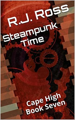 Steampunk Time by R.J. Ross