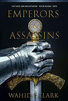 Emperors & Assassins by DB Bray, Wahida Clark