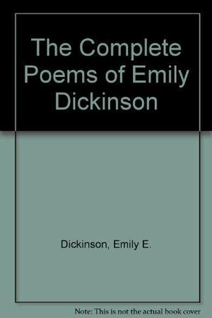Emily Dickinson Poems: First and Second Series by Thomas Wentworth Higginson, Mabel Loomis Todd, Emily Dickinson