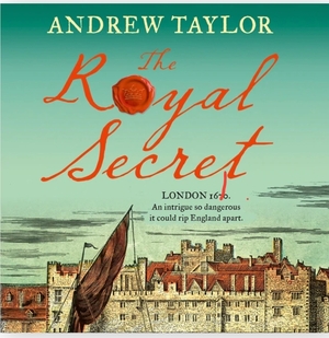 The Royal Secret by Andrew Taylor