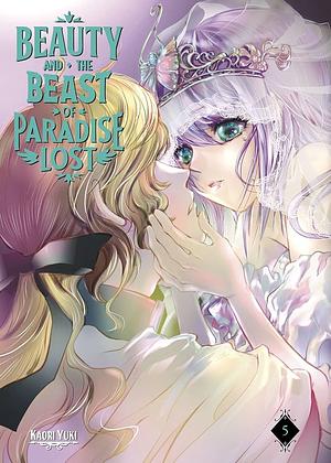 Beauty and the Beast of Paradise Lost, Volume 5 by Kaori Yuki