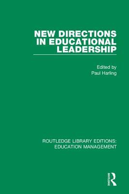 New Directions in Educational Leadership by 