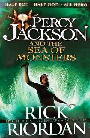 The Sea of Monsters by Rick Riordan