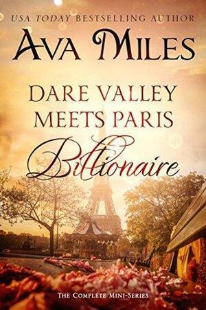 Dare Valley Meets Paris Billionaire by Ava Miles