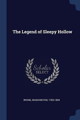 The Legend of Sleepy Hollow by Washington Irving