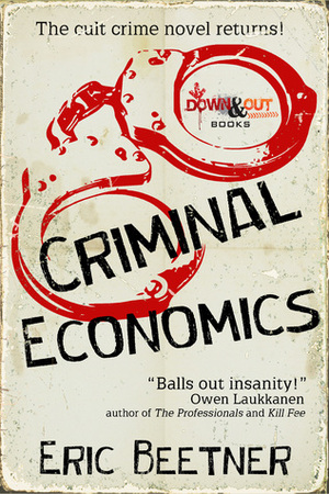 Criminal Economics by Eric Beetner