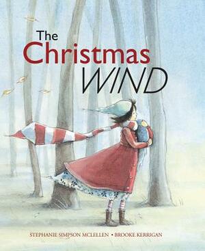 The Christmas Wind by Stephanie Simpson McLellan