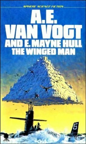 The Winged Man by E. Mayne Hull, A.E. van Vogt