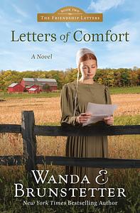 Letters of Comfort by Wanda E. Brunstetter