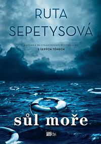 Sůl moře by Ruta Sepetys