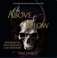 As Above, So Below by D.M. Darcy