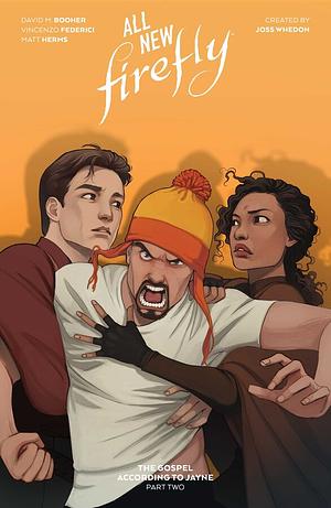 All-New Firefly: The Gospel According to Jayne, Vol. 2 by David M. Booher