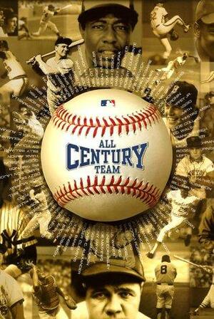 All Century Team by Mark Vancil