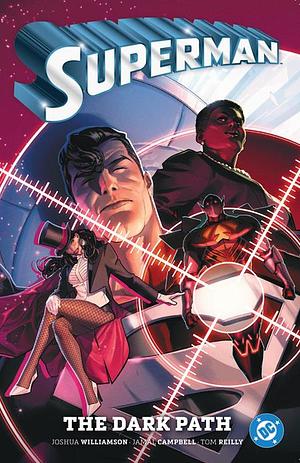 Superman, Vol. 3: The Dark Path by Joshua Williamson