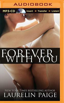 Forever with You by Laurelin Paige
