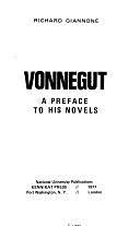 Vonnegut: A Preface to His Novels by Richard Giannone