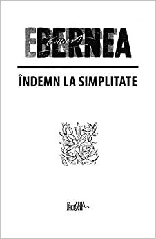 Indemn la simplitate by Ernest Bernea