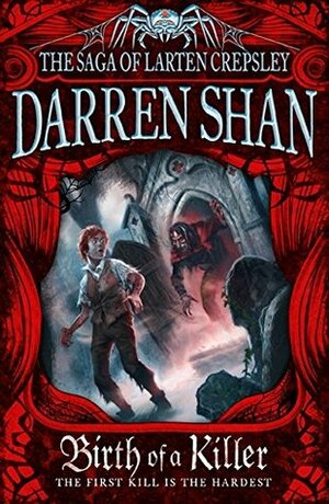 Birth of a Killer by Darren Shan