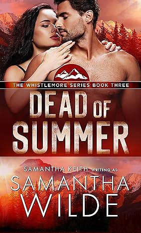 Dead of Summer by Samantha Wilde