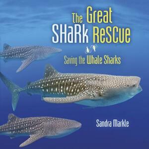 The Great Shark Rescue by Sandra Markle